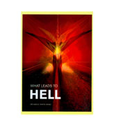 What Leads to Hell
