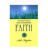 The Young Person's Guide to Nourishing Faith