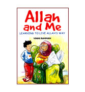 Allah and Me : Learning to Live Allah's Way