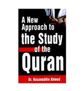 A New Approach to the Study of the Quran