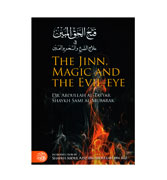 The Jinn, Magic and The Evil-eye