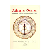 Athar as-Sunan : The Book of Proofs for Purification and Prayer