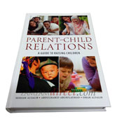 Parent-Child Relations: A Guide To Raising Children