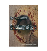 The Final Moment : The Calamity Of Death