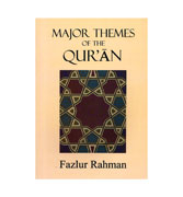 Major Themes of the Qur'an: Second Edition