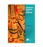 Frequent Phrases in The Quran