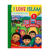 I Love Islam Workbook: Level 1
