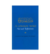 A Common Word: Text and Reflections : A Resource for Parishes and Mosques