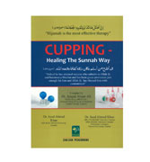 Cupping - Healing The Sunnah Way