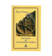 The Crisis of The Modern World By Rene Guenon