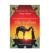 The Arabian Nights (Alif Laila wa-Laila) The Unrivalled and Evergreen Tales Of The East By Mohamad Yasin Owadally