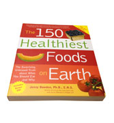 The 150 Healthiest Foods on Earth