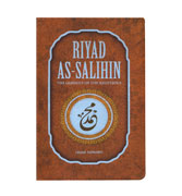 Riyad As-Salihin : The Gardens Of The Righteous