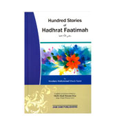 100 Stories Of Hadhrat Faatimah