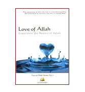 Love Of Allah : Experience the Beauty Of Salah