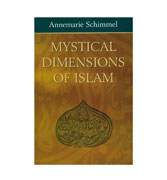 Mystical Dimensions Of Islam