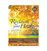 Reclaim Your Heart : Personal Insights on Breaking Free from Life's Shackles