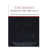 The Burda Al Hasaniyya Wa'L Husayniyya