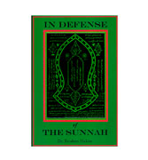 In Defense Of The Sunnah