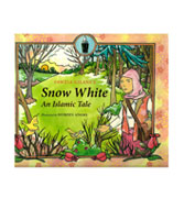 Snow White : An Islamic Tale
