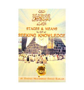Stages & Means of Seeking Knowledge