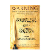 Warning: Those Of Little Sense Against Attacking The Scholars Of Eminence