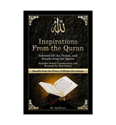Inspirations from the Quran : Selected DUAs, Verses, and Surahs from the Quran