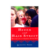 Mecca and Main Street: Muslim Life in America After 9/11
