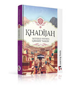 Khadijah: Mother of History