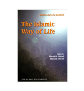 The Islamic Way of Life