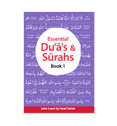 Essential Duas & Surahs book 1 (Memorisation) – Learn by Heart Series