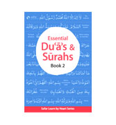Essential Duas & Surahs book 2 (Memorisation) ï¿½ Learn by Heart Series