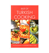 Best of Turkish Cooking: Selections from Contemporary Turkish Cousine