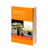 Hajj and 'Umra: The Epic Journey