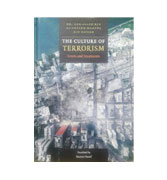 The Culture of Terrorism: Tenets and Treatments