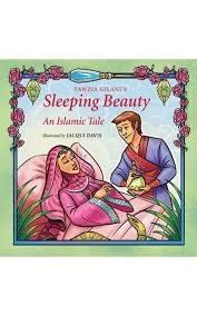 Sleeping Beauty: An Islamic Tale