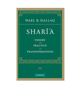 Sharia: Theory, Practice, Transformations 