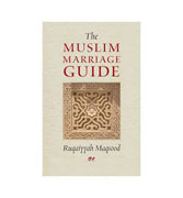 THE MUSLIM MARRIAGE GUIDE