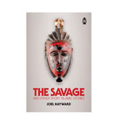 The Savage:and other short Islamic stories 
