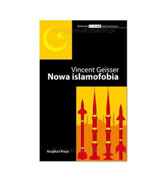 Nowa islamofobia :New Islamophobia