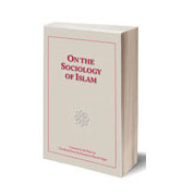 On the Sociology of Islam: Lectures