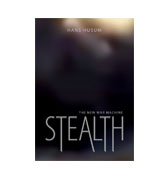 Stealth: The New War Machine