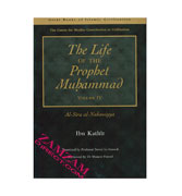 The Life of The Prophet Muhammad (4 Vol. Set)