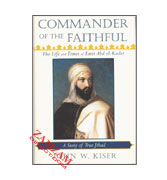 The Life and Times of Emir Abd el-Kader - Commander of The Faithful