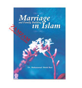 Marriage and Family Building in Islam