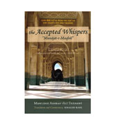 The Accepted Whispers - Munajat-e-Maqbul