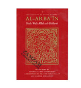 Al-Arbain - Collections of Forty Hadiths Of Shah Wali Allah Ad-Dihlawi
