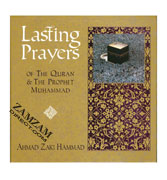Lasting Prayers of the Quran & the Prophet Muhammad