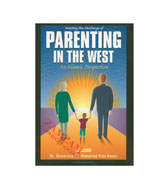 Meeting The Challenge Of Parenting In The West An Islamic Perspective Third Edition