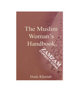 The Muslim Woman's Handbook